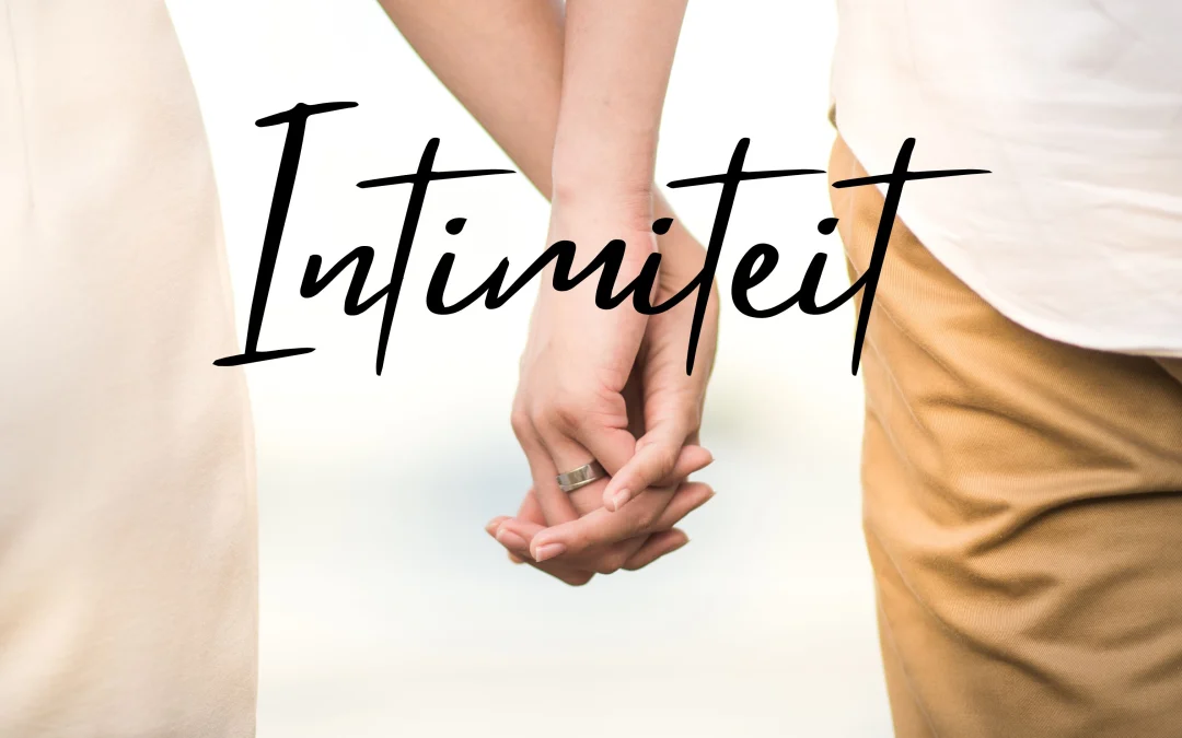 Intimiteit as Heilige nabyheid