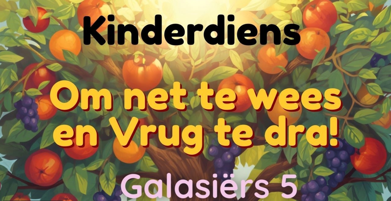 Om net te wees en VRUG te dra!